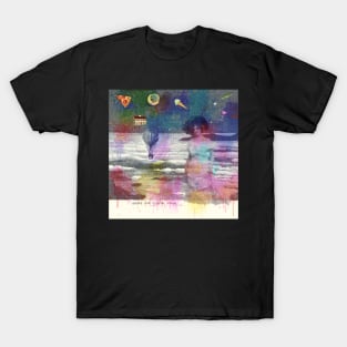 Above the Clouds, Night, Dreaming T-Shirt